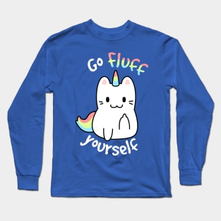 Go Fluff Yourself - Caticorn Long Sleeve T-Shirt